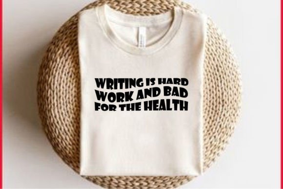 Retro Health T-shirt Design: Writing is Work